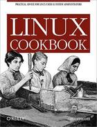 Couverture du livre « Linux cookbook » de Carla Schroder aux éditions O Reilly