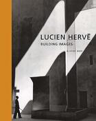 Couverture du livre « Lucien herve building images » de Beer Olivier aux éditions Getty Museum