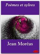 Couverture du livre « Poèmes et sylves » de Jean Moréas aux éditions Ebookslib