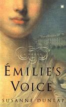 Couverture du livre « Emilie's Voice » de Susanne Dunlap aux éditions Touchstone