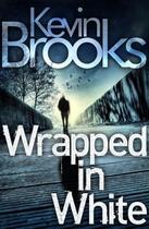 Couverture du livre « Wrapped in White » de Kevin Brooks aux éditions Random House Digital