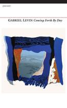 Couverture du livre « Coming Forth By Day » de Gabriel Levin aux éditions Carcanet Press Digital