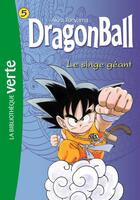 Couverture du livre « Dragon Ball Tome 5 : le singe géant » de Akira Toriyama aux éditions Hachette Jeunesse