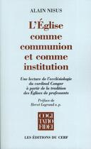 Couverture du livre « L'eglise comme communion et comme institution » de Alain Nisus aux éditions Cerf