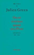 Couverture du livre « On est si sérieux quand on a dix-neuf ans ; journal, 1914-1924 » de Julien Green aux éditions Fayard