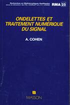 Couverture du livre « Ondelettes et traitement numérique du signal » de Albert Cohen aux éditions Elsevier-masson