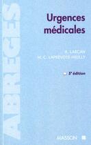 Couverture du livre « Urgences medicales ; 5e edition » de  aux éditions Elsevier-masson