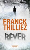 Couverture du livre « Rêver » de Franck Thilliez aux éditions Pocket