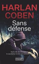 Couverture du livre « Sans défense » de Harlan Coben aux éditions Pocket