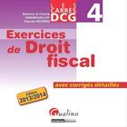 Couverture du livre « Carrés Exos DCG 4 ; droit fiscal » de Pascale Recroix aux éditions Gualino