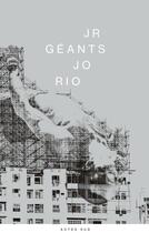 Couverture du livre « JR ; géants J.O. Rio » de Thierry Consigny aux éditions Actes Sud