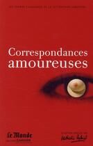 Couverture du livre « Correspondances amoureuses » de  aux éditions Garnier