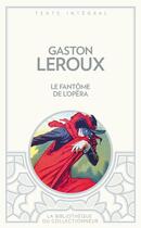 Couverture du livre « Le fantôme de l'Opéra » de Gaston Leroux aux éditions Archipoche
