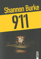 Couverture du livre « 911 » de Shannon Burke aux éditions Sonatine