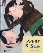 Couverture du livre « Molly et Sue » de Klara Persson aux éditions Cambourakis