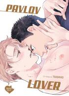 Couverture du livre « Pavlov Lover » de Tsushiko aux éditions Boy's Love