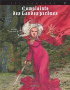 Couverture du livre « Complainte des landes perdues - cycle 4 : les Sudenne Tome 2 : Aylissa » de Jean Dufaux et Teng aux éditions Dargaud
