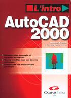 Couverture du livre « L'Intro Autocad 2000 » de Emin/Patrick aux éditions Campuspress