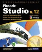 Couverture du livre « Pinnacle Studio v.12 » de Tiburce aux éditions Pearson