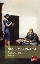 Couverture du livre « Au bureau » de Nicole Malinconi aux éditions Editions De L'aube