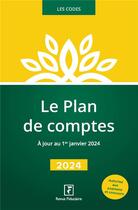 Couverture du livre « Plan de comptes 2024 » de Revue Fiduciaire aux éditions Revue Fiduciaire