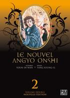 Couverture du livre « Le nouvel Angyo Onshi : Intégrale vol.2 : Tomes 3 et 4 » de In-Wan Youn et Kyung-Il Yang aux éditions Pika