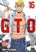 Couverture du livre « GTO - paradise lost Tome 16 » de Toru Fujisawa aux éditions Pika