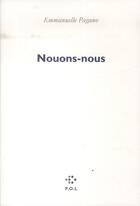 Couverture du livre « Nouons-nous » de Emmanuelle Pagano aux éditions P.o.l