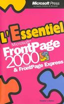 Couverture du livre « L'Essentiel Microsoft Frontpage 2000 » de Microsoft Press aux éditions Microsoft Press