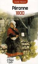 Couverture du livre « Péronne 1800 » de Josette Buzare aux éditions La Fontaine De Siloe