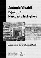 Couverture du livre « Nasce Rosa Lusinghiera, Bajazet, I, 2 » de Antonio Vivaldi aux éditions Buissonnieres