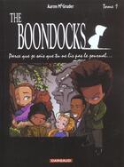 Couverture du livre « The boondocks t.1 ; parce que je sais que tu ne lis pas le journal » de Mc Gruder Aaron aux éditions Dargaud