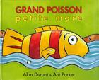 Couverture du livre « Grand poisson petite mare » de Parker-Rees aux éditions Kaleidoscope