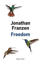Couverture du livre « Freedom » de Jonathan Franzen aux éditions Olivier (l')