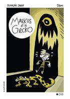 Couverture du livre « Markus et le Gecko » de Francois Jobin aux éditions La Courte Echelle