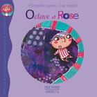 Couverture du livre « Octave et Rose » de Chrystele Huteau aux éditions Pourpenser