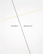 Couverture du livre « Fred Sandback: light, space, facts » de Emily Wei Rales aux éditions Prestel