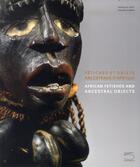 Couverture du livre « Fétiches et objets ancestraux d'Afrique » de Francois Neyt et Hugues Dubois aux éditions Cinq Continents