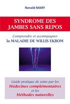 Couverture du livre « Syndrome des jambes sans repos » de Ronald Mary aux éditions Bookelis