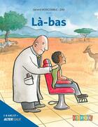 Couverture du livre « LÀ-BAS » de Zad et Moncomble Gerard aux éditions Utopique