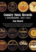 Couverture du livre « Country music records: a discography, 1921-1942 » de Pinson Bob aux éditions Editions Racine