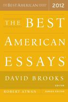 Couverture du livre « The Best American Essays 2012 » de Robert Atwan aux éditions Houghton Mifflin Harcourt