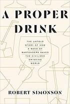 Couverture du livre « A proper drink » de  aux éditions Random House Us