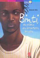 Couverture du livre « BINTI, UNE ENFANCE DANS LA TOURMENTE AFRICAINE » de Ellis-D aux éditions Le Livre De Poche Jeunesse