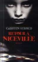 Couverture du livre « Retour à Niceville Tome 2 » de Carsten Stroud aux éditions Seuil