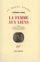 Couverture du livre « La femme aux liens » de Camon Ferdinand aux éditions Gallimard