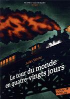 Couverture du livre « Le tour du monde en quatre-vingts jours » de Jules Verne aux éditions Gallimard-jeunesse