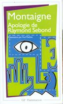 Couverture du livre « Apologie de Raymond Sebond » de Michel De Montaigne aux éditions Flammarion