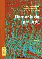 Couverture du livre « Elements De Geologie » de Pomerol aux éditions Dunod
