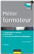 Couverture du livre « Métier formateur (2e édition) » de Renaud Pommier aux éditions Dunod